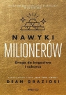  Nawyki milionerów. Droga do bogactwa i sukcesu