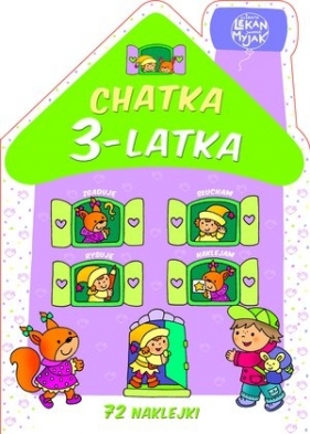 Chatka 3-latka - Elżbieta Lekan, Joanna Myjak (ilustr.)