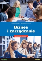 Biznes i zarządzanie - ćwiczenia - Grzegorz Kwiatkowski, Jacek Musiałkiewicz