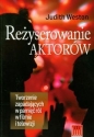 Reżyserowanie aktorów - Judith Weston