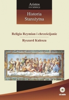 Historia Starożytna t. 14 Ryszard Kulesza