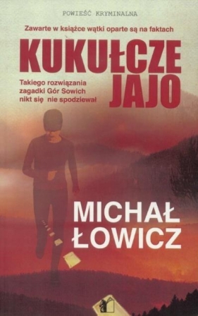 Kukułcze jajo - Łowicz Michał 