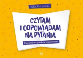 Czytam i odpowiadam na pytania - Olga Kłodnicka