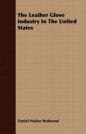 The Leather Glove Industry In The United States