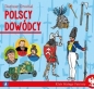 Klub Małego Patrioty. Polscy dowódcy - Dariusz Grochal, Dariusz Grochal