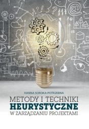 Metody i techniki heurystyczne w zarządzaniu projektami