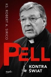 Pell kontra świat - Robert A. Sirico