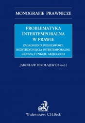 Problematyka intertemporalna w prawie - <br />