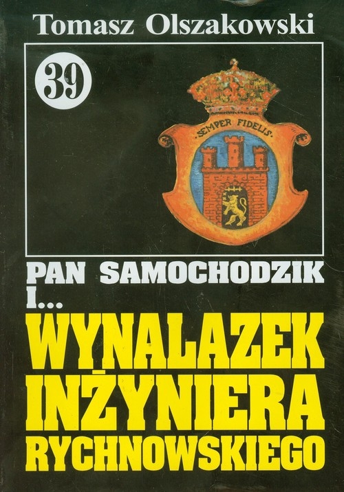 Pan Samochodzik i Wynalazek inżyniera Rychnowskiego 39