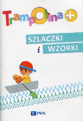 Trampolina+ Szlaczki i wzorki - Zbąska Magdalena Anna