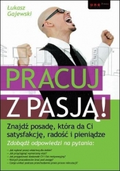 Pracuj z pasją! Znajdź posadę...