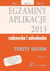 Egzaminy Aplikacje 2013 radcowska i adwokacka Tom 2