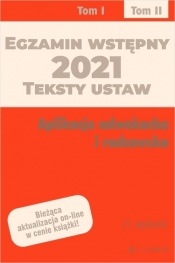 Egzamin wstępny 2021. Teksty ustaw. Aplikacja adwokacka i radcowska. Tom II - Wioletta Żelazowska (red.)
