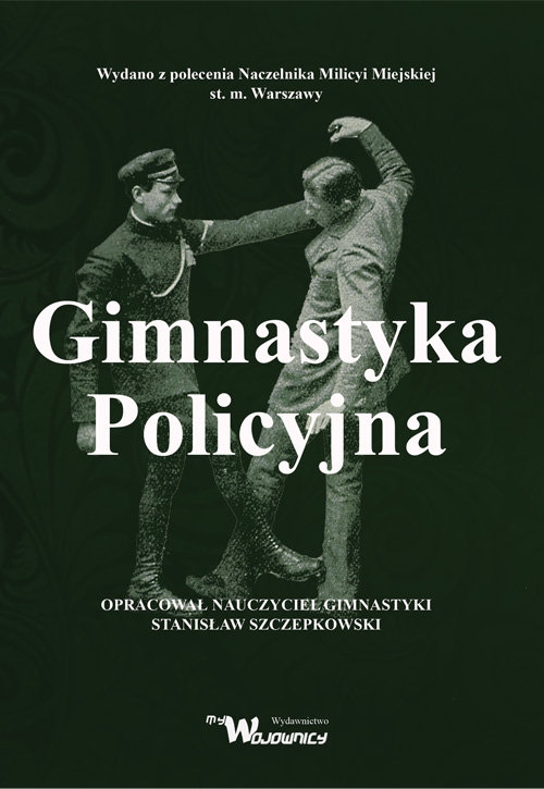 Gimnastyka Policyjna - Szczepkowski Stanisław - książka