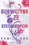 Dziewczyna ze stetoskopem DL Kamila Kur