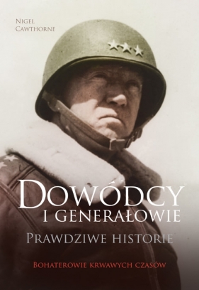 Dowódcy i generałowie - David Cawthorne