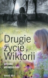 Drugie życie Wiktorii Wiesława Wielowska-Duda