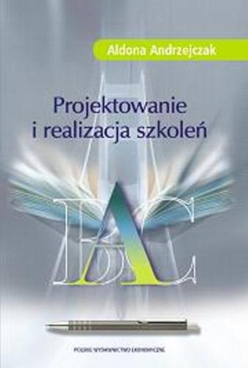 Projektowanie i realizacja szkoleń