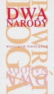 Dwa narody - Pieniążek Wojciech