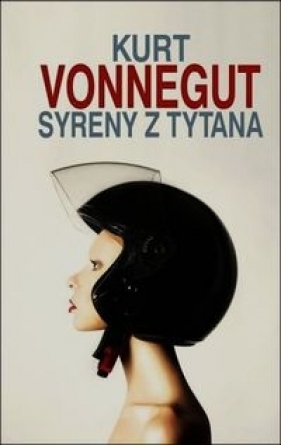 Syreny z Tytana - Vonnegut Kurt