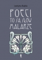 Poeci to są słów malarze - Justyna Bajda