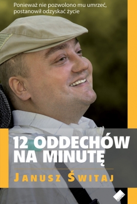 12 oddechów na minutę - Świtaj Janusz