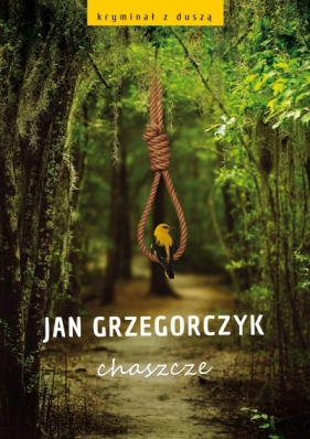 Chaszcze - Grzegorczyk Jan