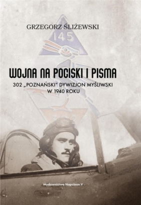 Wojna na pociski i pisma - Grzegorz Śliżewski