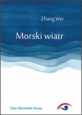 Morski wiatr - Wei Zhang