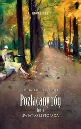 Pozłacany róg Tom 4 Światło listopada - Doda Około-Kułak