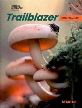 Trailblazer Lesson Planner Starter - Opracowanie zbiorowe