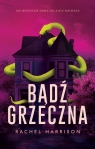 Bądź grzeczna