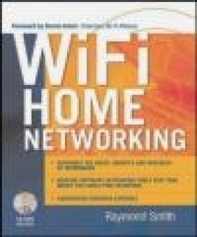 Wi-Fi Home Networking Raymond Smith,  Smith