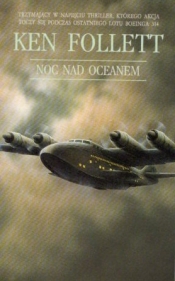 Noc nad oceanem - Ken Follett