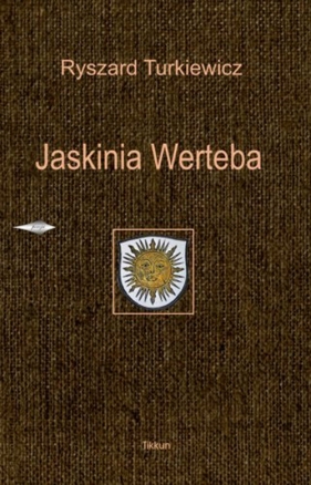 Jaskinia Werteba - Turkiewicz Ryszard