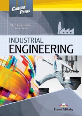 Career Paths: Industrial Engineering SB + DigiBook - Robert Cunnigham, Jenny Dooley