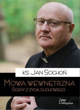 Mowa wewnętrzna - Sochoń Jan