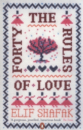 The Forty Rules of Love - Shafak Elif<br />