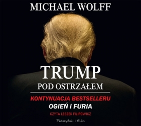 Trump pod ostrzałem (Audiobook) - Wolff Michael