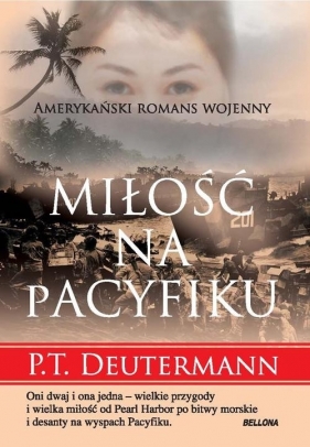 Miłość na Pacyfiku - Peter T. Deutermann