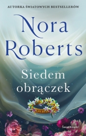 Zaginione Narzeczone. Tom 3. Siedem obrączek - Nora Roberts