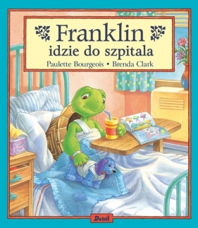 Franklin idzie do szpitala - Paulette Bourgeois