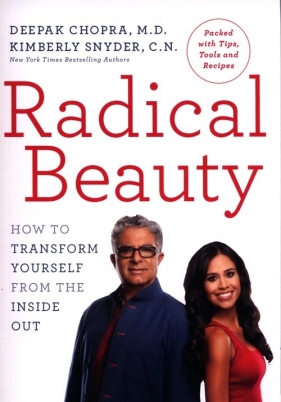 Radical Beauty - Chopra Deepak, Snyder Kimberly
