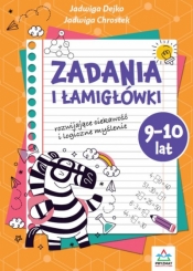 Zadania i łamigłowki 9-10 lat - Jadwiga Chrostek, Jadwiga Dejko
