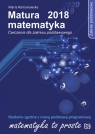 Matura 2018 Matematyka Ćwiczenia Zakres podstawowy Ćwiczenia dla zakresu Maria Romanowska