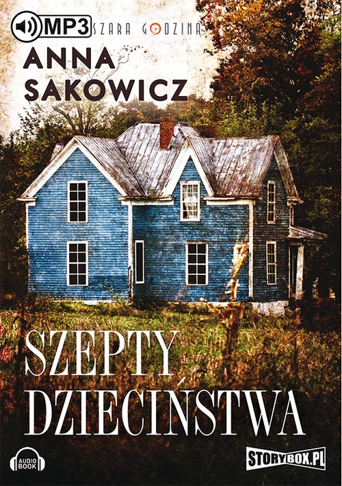 Szepty dzieciństwa
	 (Audiobook)