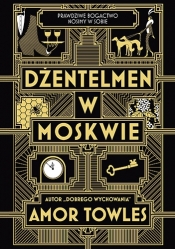 Dżentelmen w Moskwie (Uszkodzona okładka) - Towles Amor