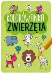 Kolorowanka Zwierzęta - Opracowanie zbiorowe