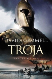 Troja Tarcza Gromu - Gemmell David