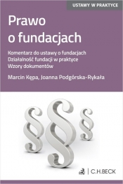 Prawo o fundacjach - Podgórska-Rykała Joanna, Kępa Marcin